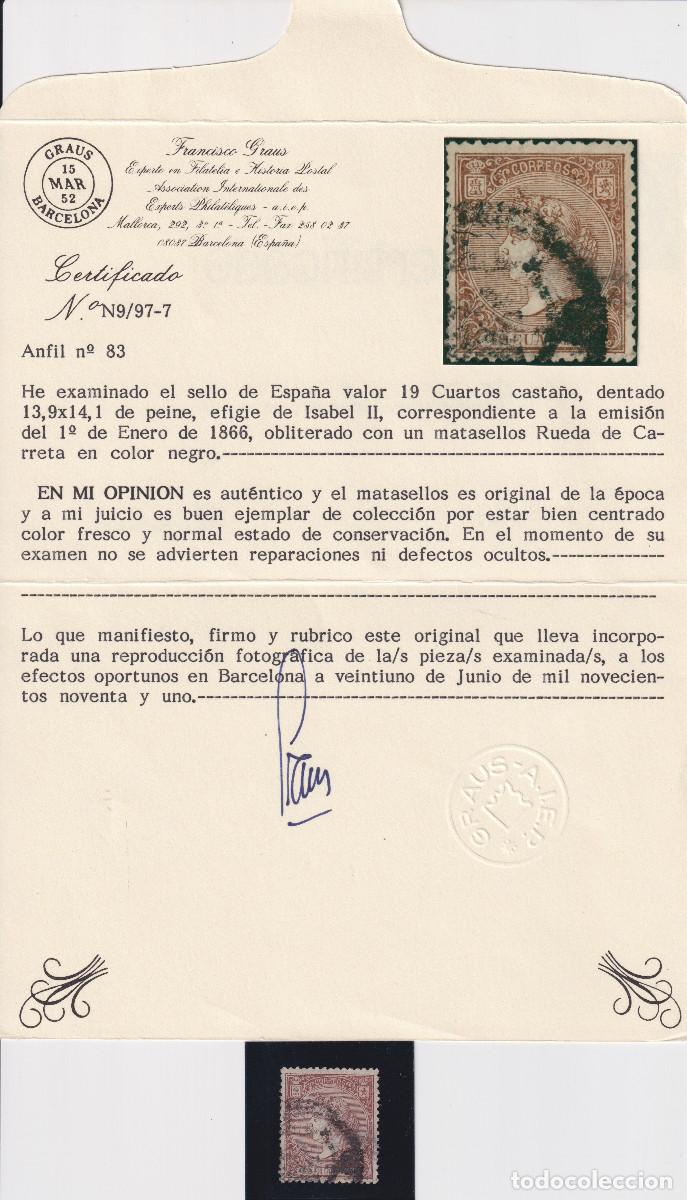 Sellos: ESPA&Ntilde;A - ISABEL II N&ordm; 83 - A&Ntilde;O 1866 - CERTIFICADO GRAUS - LUJO