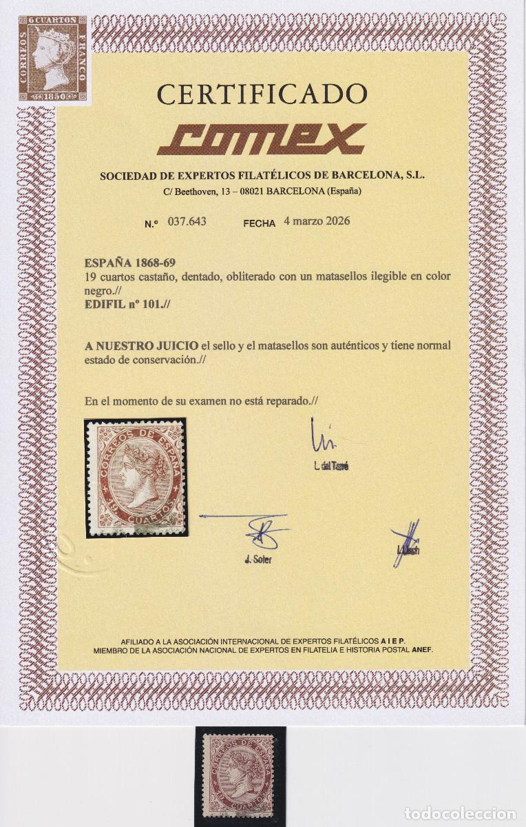 Sellos: ESPA&Ntilde;A - ISABEL II N&ordm; 101 - A&Ntilde;O 1868 - CERTIFICADO COMEX