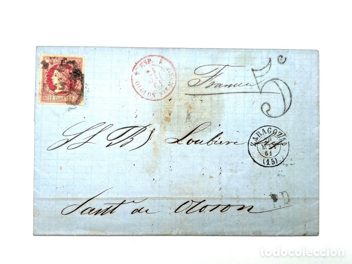 Stamps: Carta 1861 Zaragoza a Oloron (Francia) &bull; Sello Isabel II 12c Carm&iacute;n (Edifil 53) &bull; Tr&aacute;nsito JACA