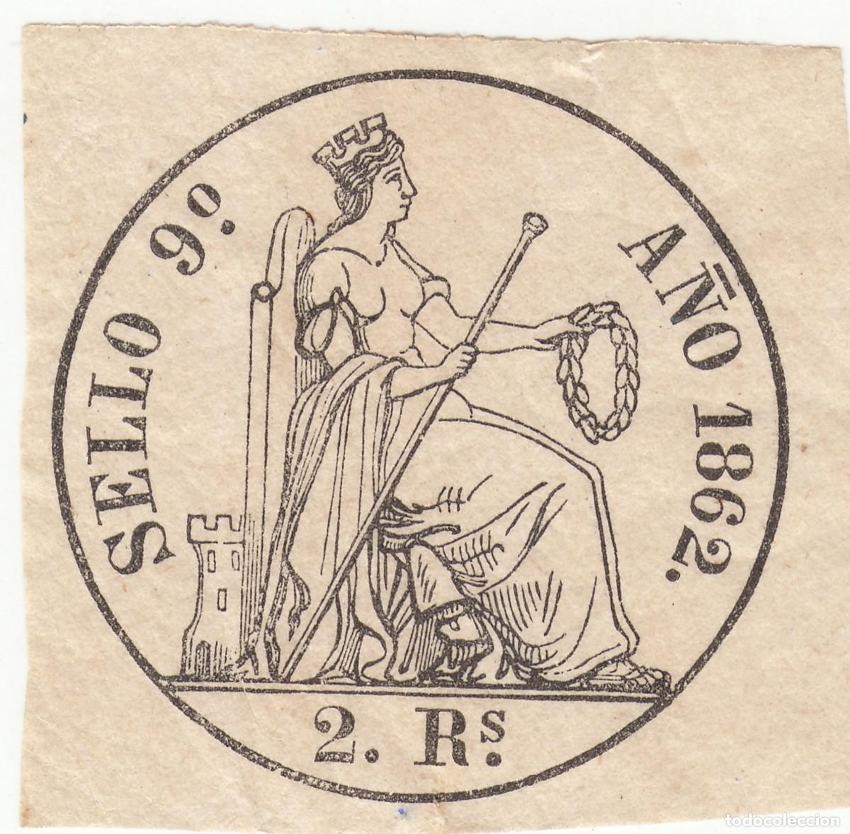 Briefmarken: 1862 SELLO POLIZA FISCAL 9&ordm; 2 REALES PAPEL MUY FINO EQUIVALENTE AL PAPEL SELLADO ALEMANY N&ordm; 25