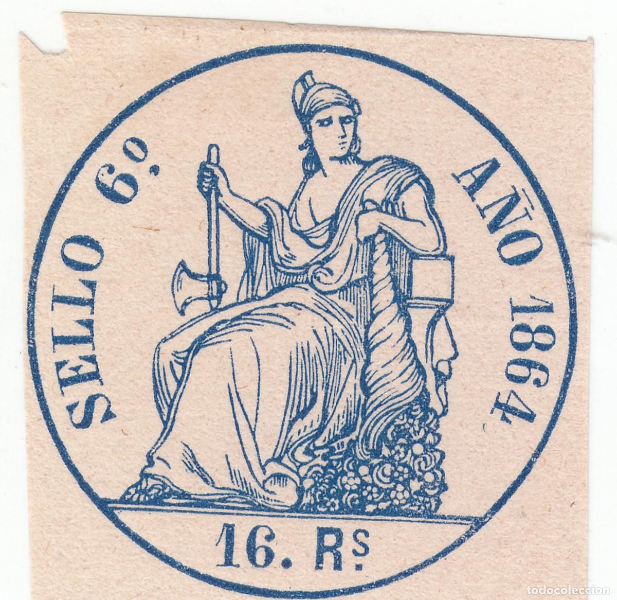 Briefmarken: 1864 SELLO POLIZA FISCAL 6&ordm; 16 REALES EQUIVALENTE AL PAPEL SELLADO ALEMANY N&ordm; 46