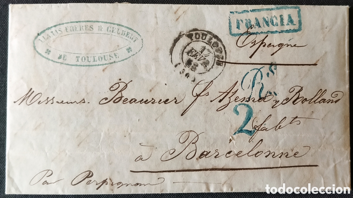 Sellos: FRANCIA-ESPA&Ntilde;A. 1858. Carta TOULOUSE (Francia) a BARCELONA. ANTES DEL CONVENIO POSTAL CON FRANCIA