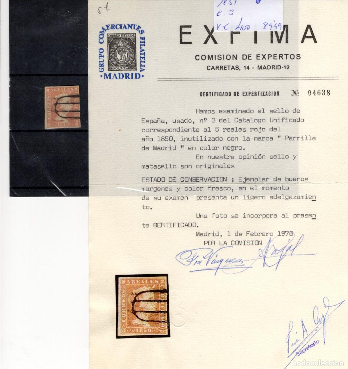 Sellos: PC900 Sellos Espa&ntilde;a a&ntilde;o 1851 EDIFIL 3&ordm; sello original en usado CON CERTIFICADO v.c. 400 &euro;