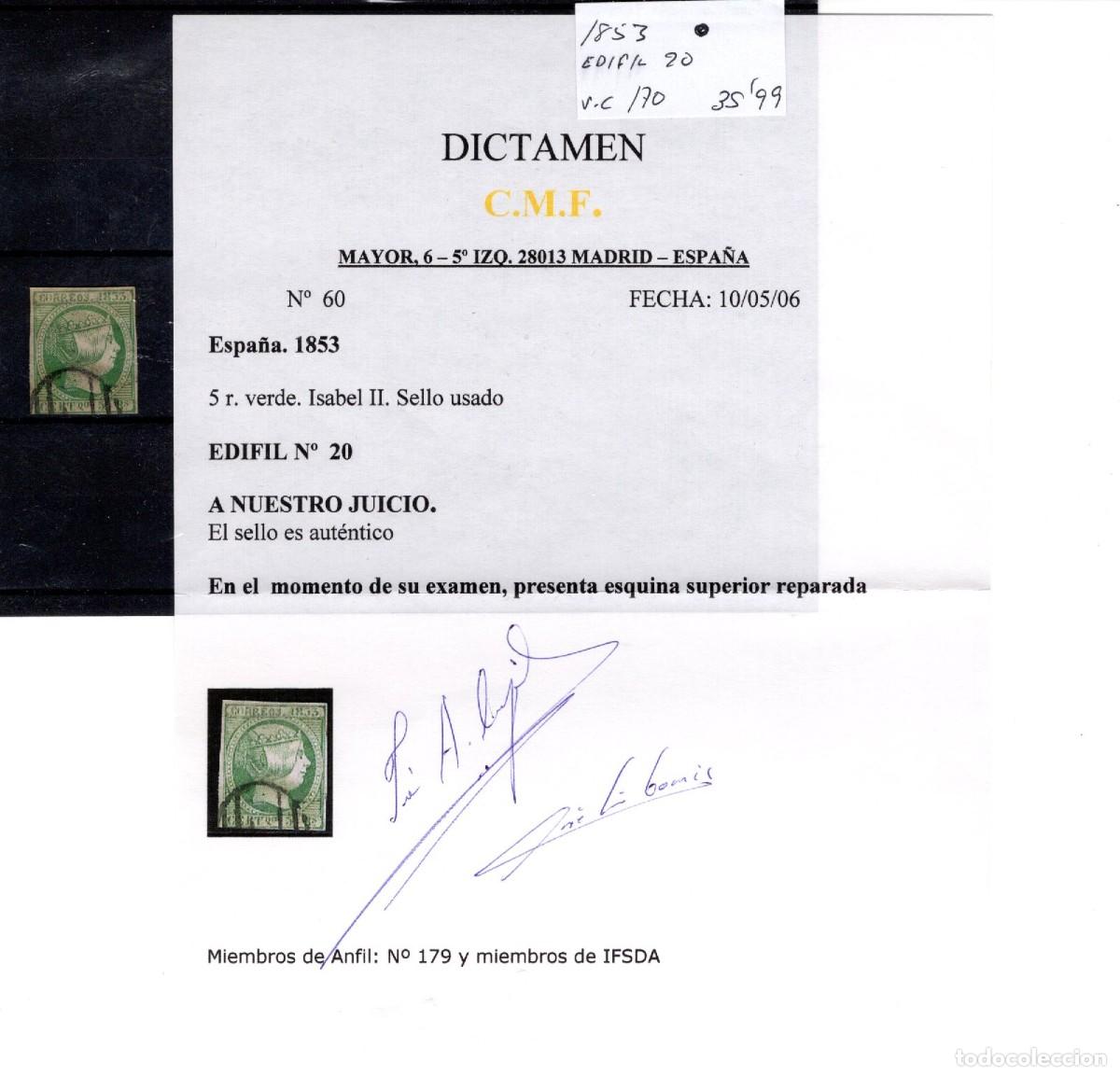 Sellos: PC904 Sellos Espa&ntilde;a a&ntilde;o 1853 EDIFIL 20&ordm; sello original en usado CON CERTIFICADO v.c. 170 &euro;