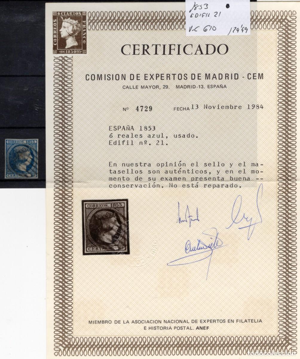 Sellos: PC905 Sellos Espa&ntilde;a a&ntilde;o 1853 EDIFIL 21&ordm; sello original en usado CON CERTIFICADO v.c. 610 &euro;