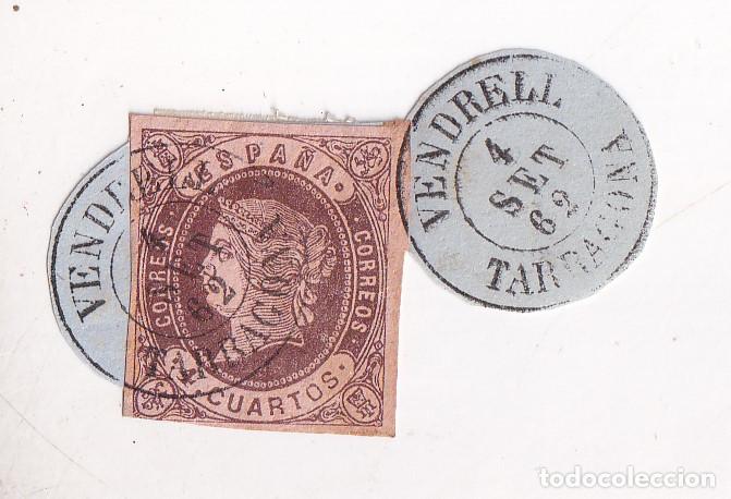 Sellos: FRAGMENTO. CUATRO CUARTOS VENDRELL. TARRAGONA. FECHADOR MUY BONITO. 1862