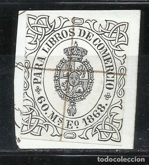 Sellos: 2832R-SELLO FISCAL 1868 N&ordm;18 ADHESIVO CLASICO ESCUDO MONARQUIA LIBROS DE COMERCIO, EDIFIL ALE