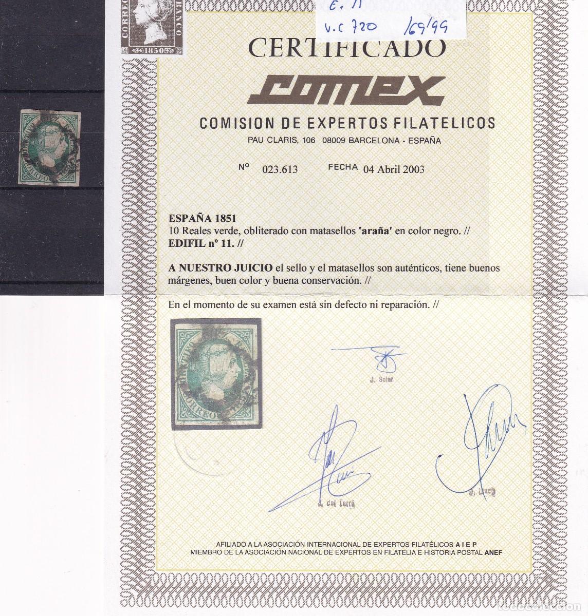 Briefmarken: PC8 Sellos Espa&ntilde;a a&ntilde;o 1851 Edifil 11&ordm; sello original en usado CON CERTIFICADO v.c. 720 &euro;