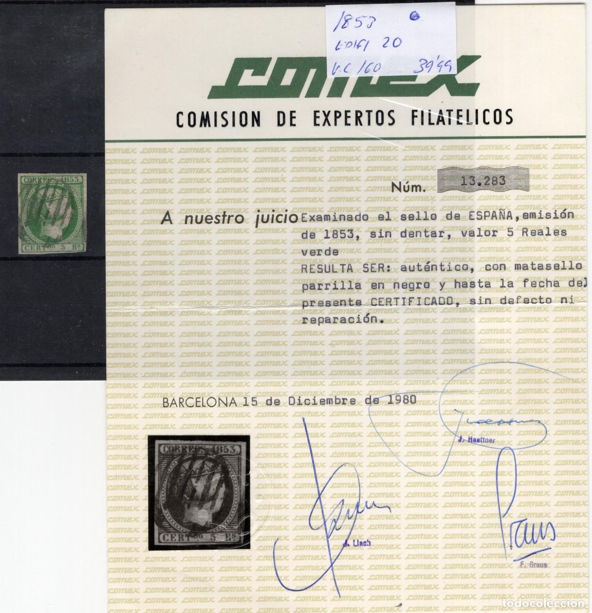 Selos: PC12 Sellos Espa&ntilde;a a&ntilde;o 1853 Edifil 20&ordm; sello original en usado CON CERTIFICADO v.c. 160 &euro;