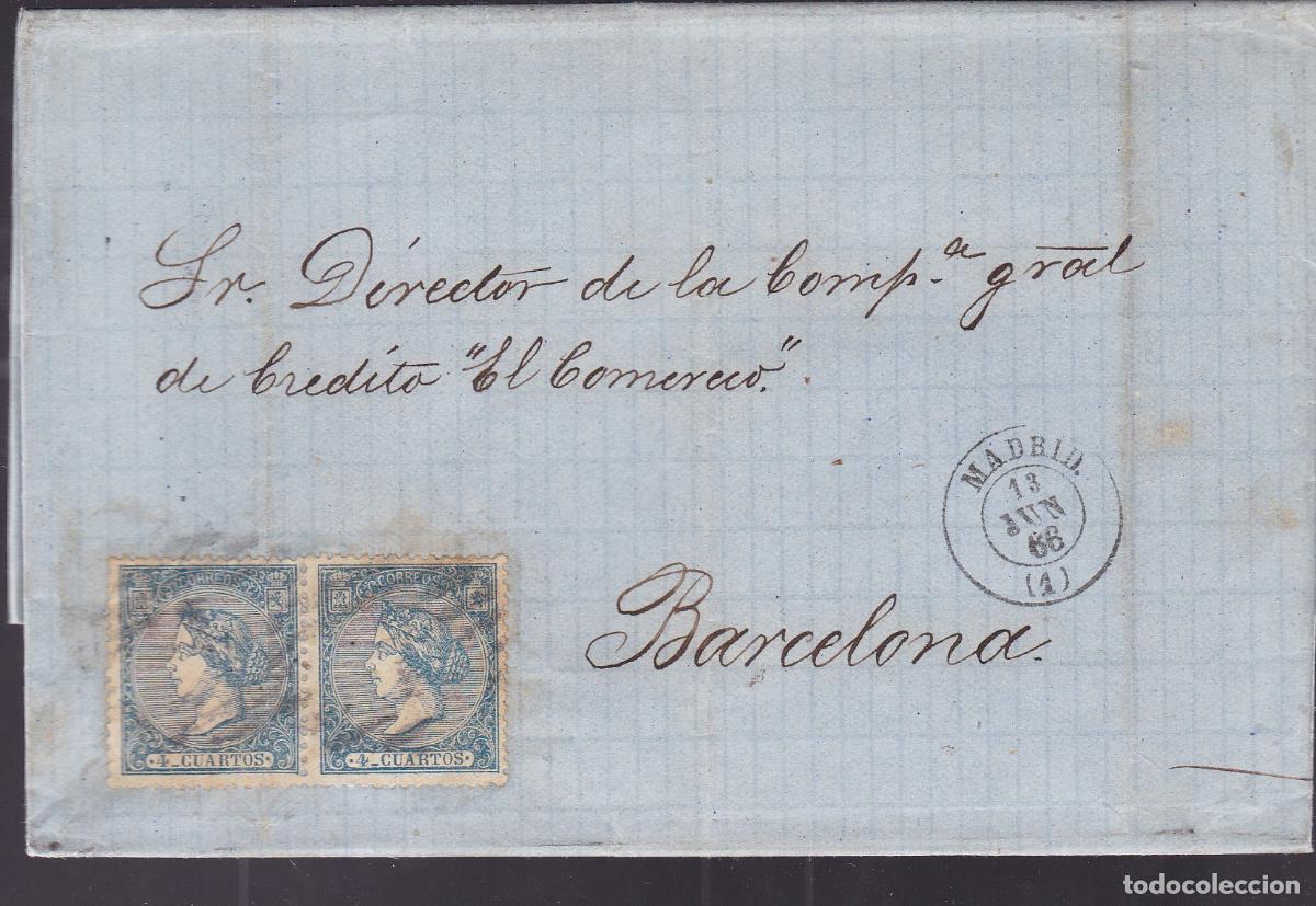 Sellos: F6-34- Carta Completa MADRID a BARCELONA 1866. DOBLE PORTE
