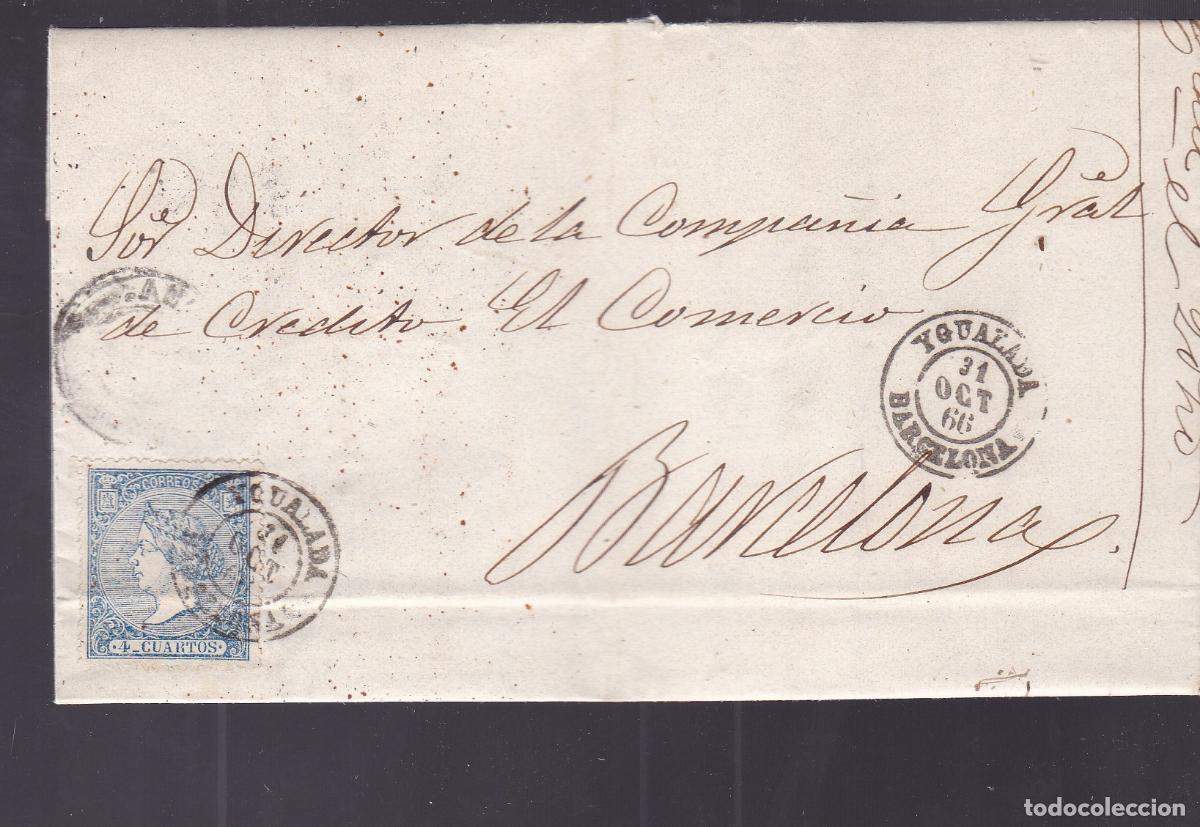 Sellos: F6-44- Carta Completa YGUALADA a BARCELONA 1866.