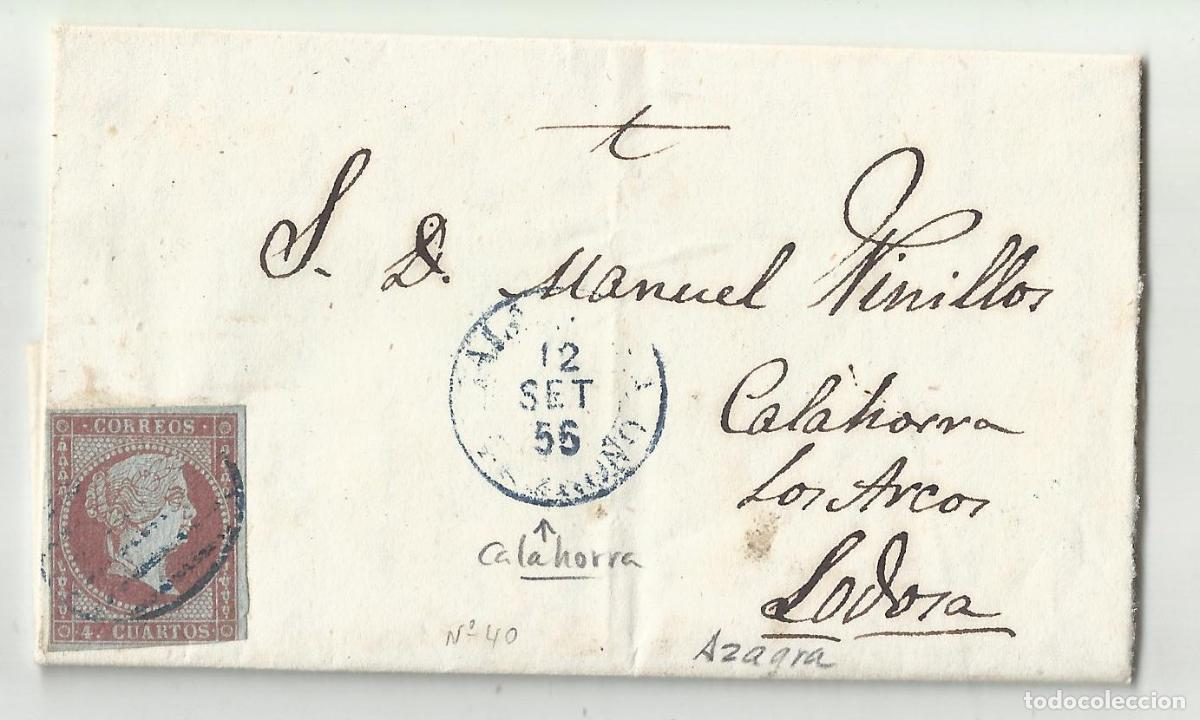 Sellos: circulada EDIFIL 40 ESCRITA VENTA TRIGO A&Ntilde;O ANTERIOR 1855 DE AZAGRA POR CALAHORRA A LODOSA NAVARRA