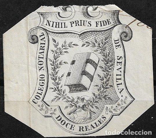 Sellos: Colegio Notarios de Sevilla, usado, 12 reales