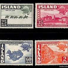Sellos: ISLANDIA, 1949 YVERT Nº 220 / 223 /**/, 75 ANIVERSARIO U.P.U, [SIN FIJASELLOS.]. Lote 395195489