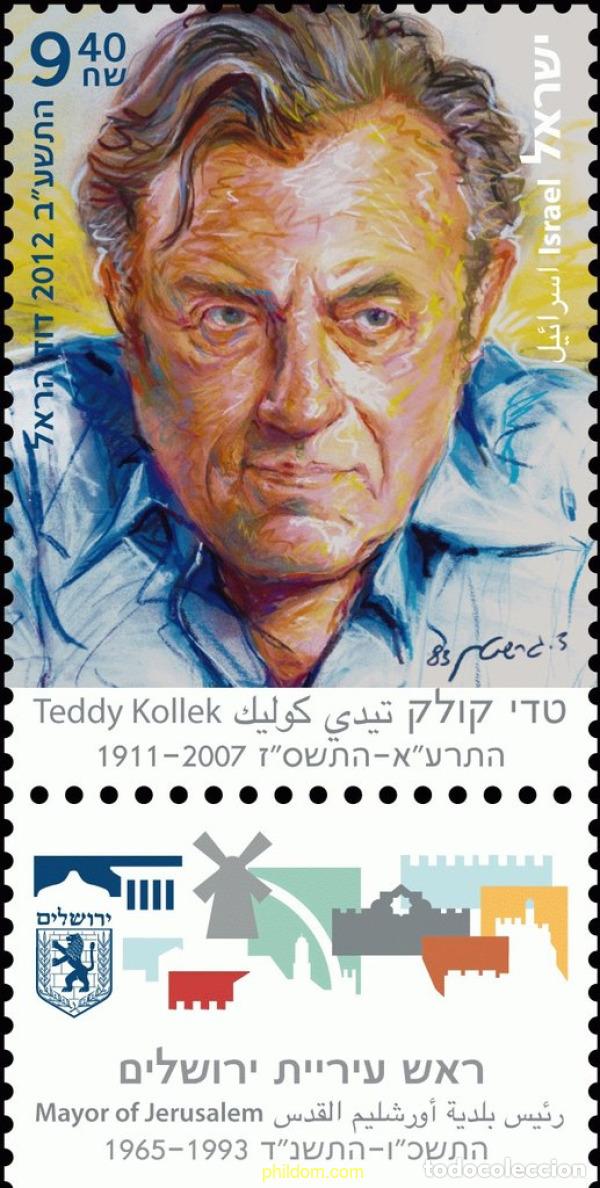 Sellos: 329218 MNH ISRAEL 2012 PERSONAJE - TEDDY KOLLEK (1911-2007), POL&Iacute;TICO