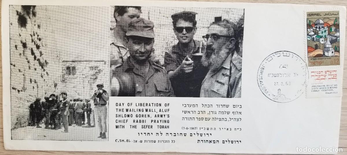 Sellos: MI) 1967 ISRAEL FIRST DAY COVER (FDC), COMMEMORATIVE MAIL CELEBRATING THE CITY'S UNIFICATION AND THE