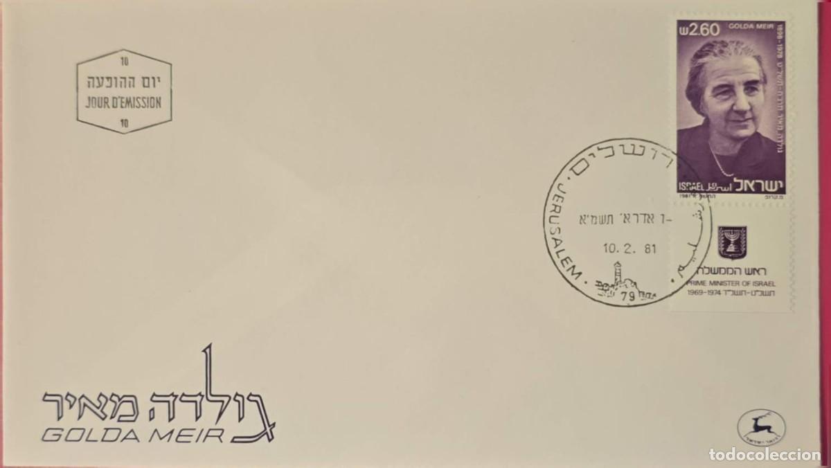 Sellos: TS) 1981 ISRAEL, FDC,PRIME MINISTER GOLDA MEIR.
