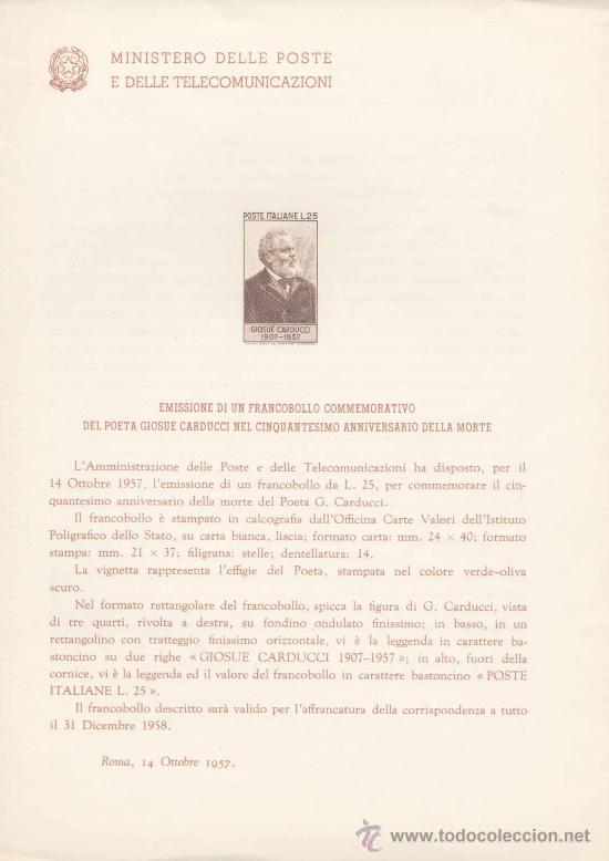 Timbres: ITALIA.-GIOSUE CARDUCCI.-IMPRESI&Oacute;N DEFINITIVA SELLOS DELTEMA SOBRE NOTA OFICIAL.-1957