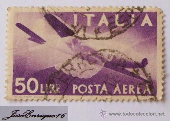 Sellos: CORREO AEREO ITALIANO 50 LIRAS