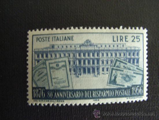 Timbres: ITALIA N&ordm; YVERT 736*** A&Ntilde;O 1956. 80 ANIVERSARIO CAJA POSTAL DE AHORROS