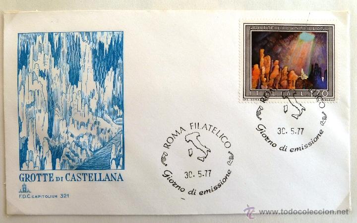 Timbres: SOBRE 1&ordm; DIA ITALIA. GROTTE DI CASTELLANA. ROMA 1977.