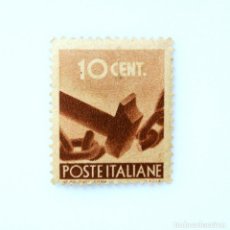 Sellos: SELLO POSTAL ANTIGUO ITALIA 1945 10 C MARTILLO QUE ROMPE UNA CADENA - DEMOCRACIA - SIN USAR
