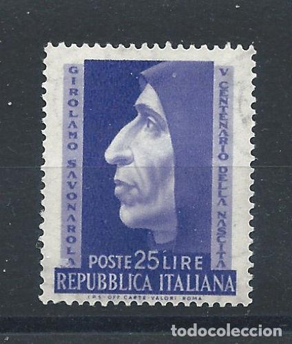 Sellos: Italie N&deg;634** (MNH) 1952 - Moine dominicain &rdquo;Savonarole&rdquo;