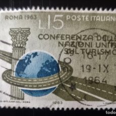 Sellos: SELLO USADO ITALIA 1963 - CONFERENCIA DE NACIONES UNIDAS SOBRE EL TURISMO