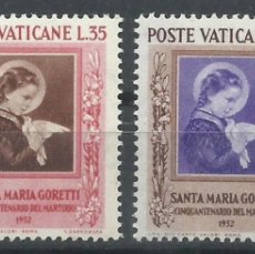 Sellos: VATICANO 1953 - SANTA MARIA GORETTI - YVERT 174/175**. Lote 401852139