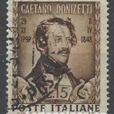 Sellos: ITALIA 1948 - CENTENARIO DE LA MUERTE DE GAETANO DONIZETTI - USADO