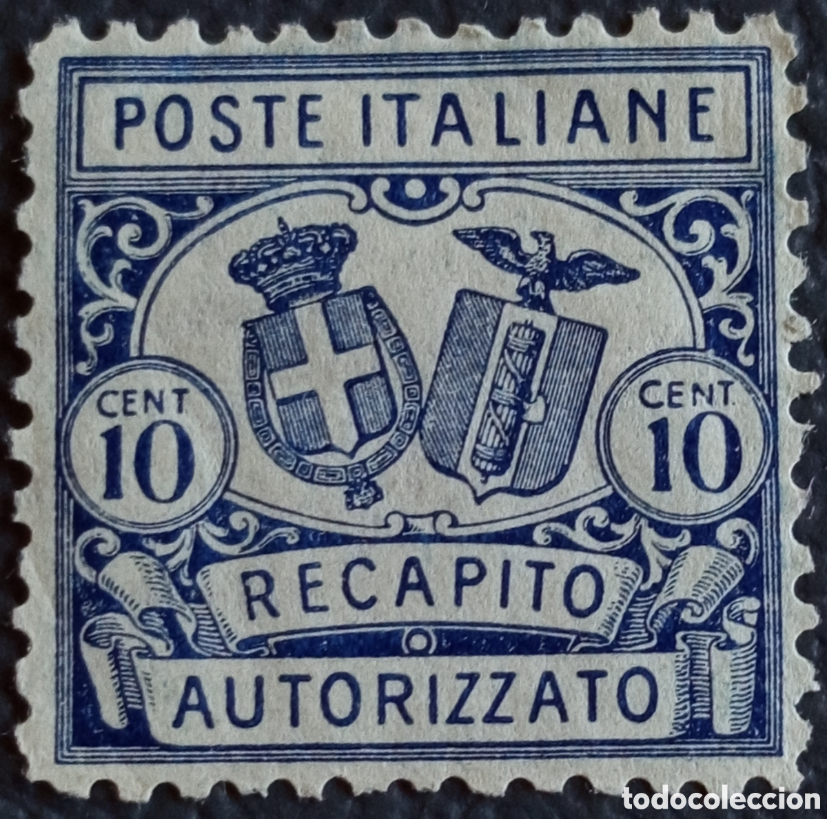 Selos: &rdquo;Italia Reino &ndash; Recapito Autorizzato 10c Azul &ndash; Sassone RA1 &ndash; MH &ndash; Escudo y Fascio&rdquo;