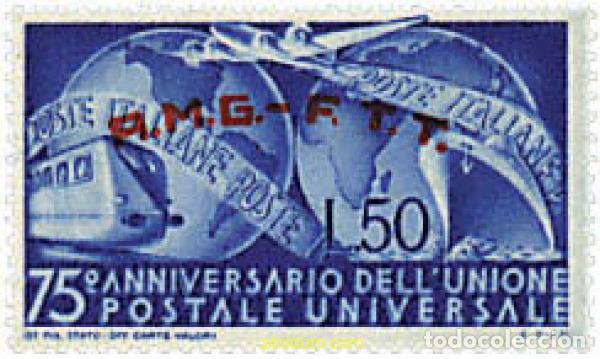 Sellos: 90242 MNH TRIESTE Zona A 1949 75 ANIVERSARIO DE LA UPU