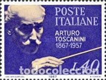 Sellos: ITALIA, 1967 SW1199 &rdquo;Arturo Toscanini, m&uacute;sico&rdquo;./ Nuevo, sin charnela. MNH.