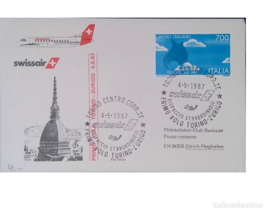 Stamps: O) 1987 ITALY, INDUSTRIES - ITALGAS ENERGY, SWISSAIR, FIRST FLIGHT TORINO - ZURIGO