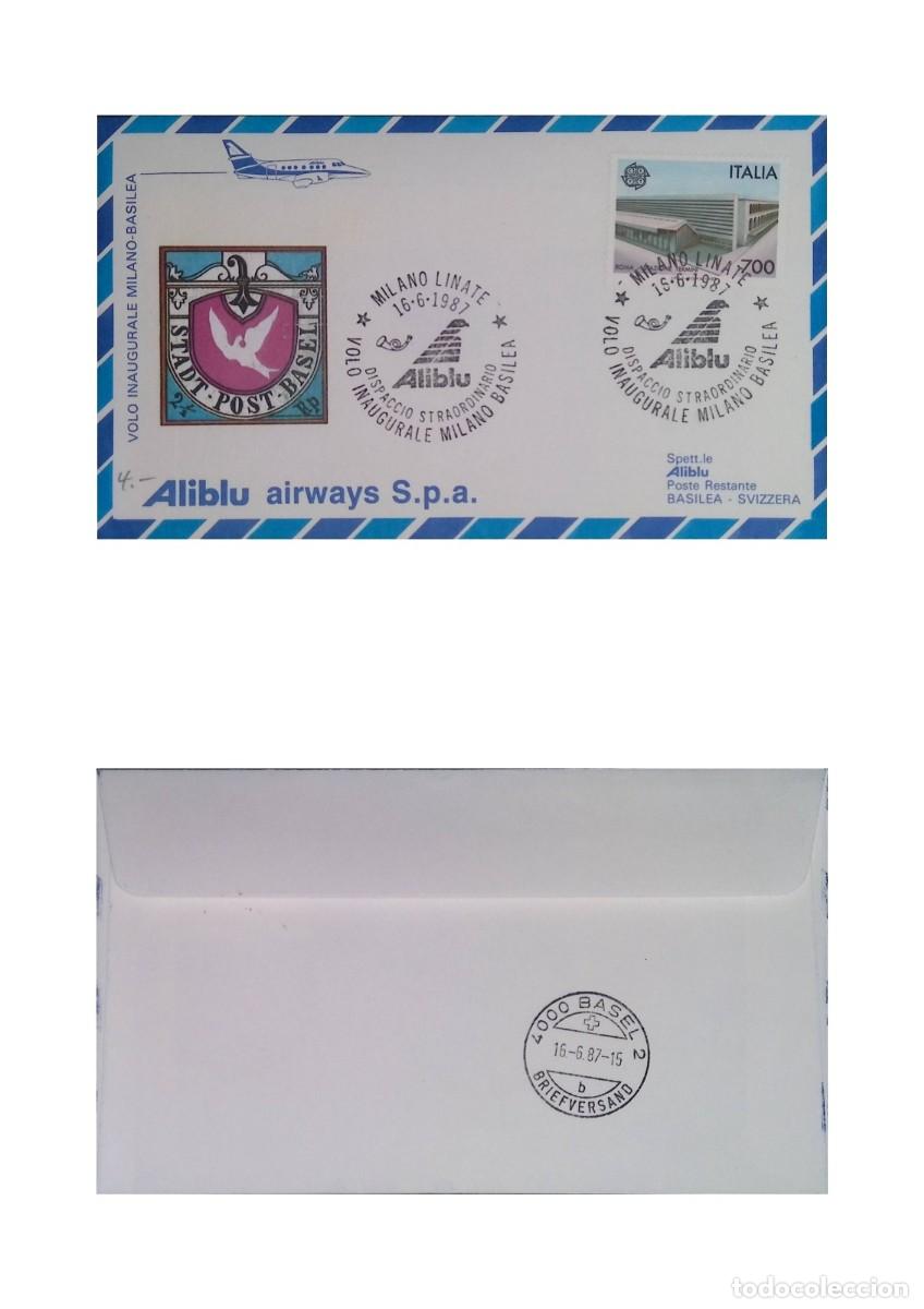 Stamps: O) 1987 ITALY, ALIBLU, INAUGURAL FLIGHT MILAN-BASEL. AIRPORT - MILAN LINATE, MODERN ARCHITECTURE -