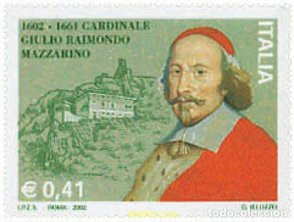 Timbres: 100465 MNH ITALIA 2002 400 ANIVERSARIO DEL NACIMIENTO DEL CARDENAL MAZARIN