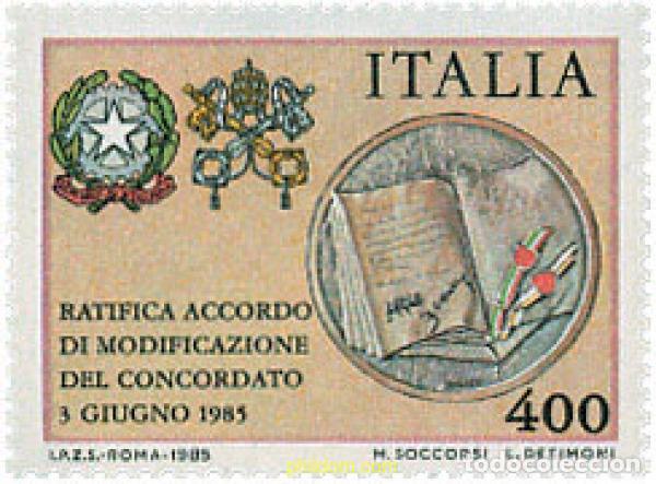 Sellos: 124580 MNH ITALIA 1985 RATIFICACION DEL ACUERDO DE MODIFICACION DEL CONCORDATO ENTRE LA SANTA SEDE