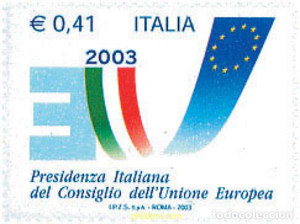 Sellos: 127658 MNH ITALIA 2003 PRESIDENCIA ITALIANA DE LA UNION EUROPEA
