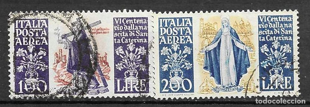 Sellos: ITALIA-1948-USADOS-CENTENARIO NACIMIENTO DE SANTA CATALINA (SERIE)
