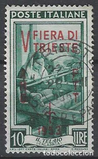 Sellos: ITALIA TRIESTE ZONA A 1953 - FERIA DE TRIESTE, SOBREIMPRESO - USADO