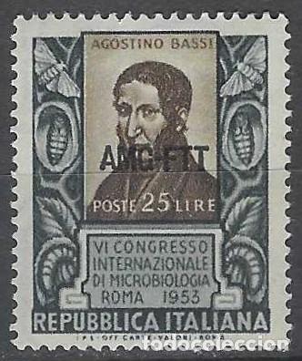 Sellos: ITALIA TRIESTE ZONA A 1953 - 6&ordm; CONGRESO SOBRE MICROBIOLOG&Iacute;A, SOBREIMPRESO - MH*