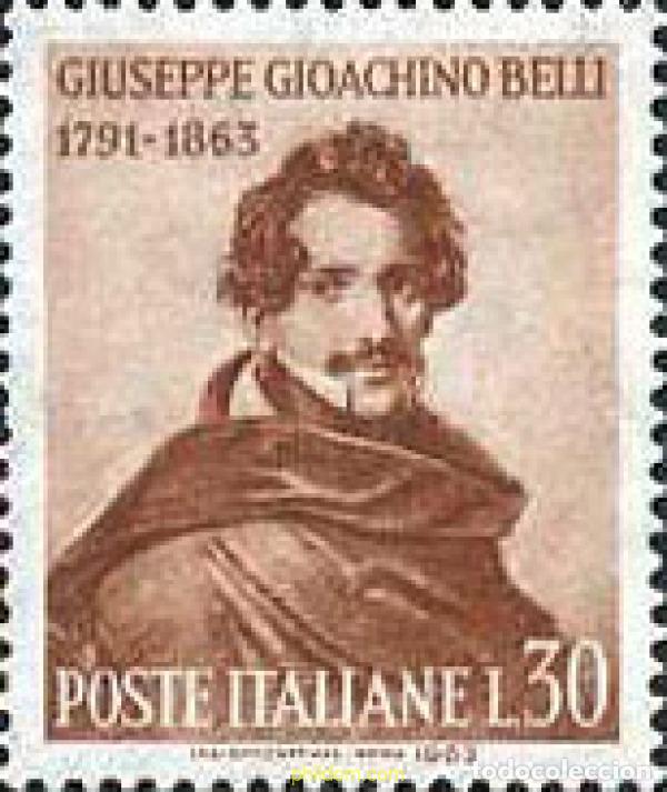 Sellos: 134748 MNH ITALIA 1963 CENTENARIO DE LA MUERTE DE GIUSEPPE GIOACHINO BELLI