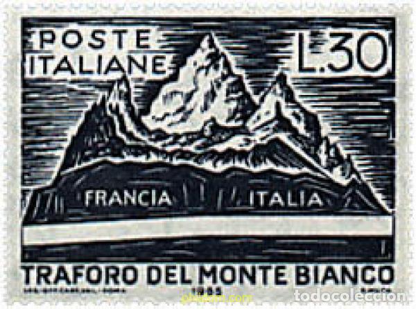 Sellos: 66986 MNH ITALIA 1965 INAUGURACION DEL TUNEL DEL MONT BLANC
