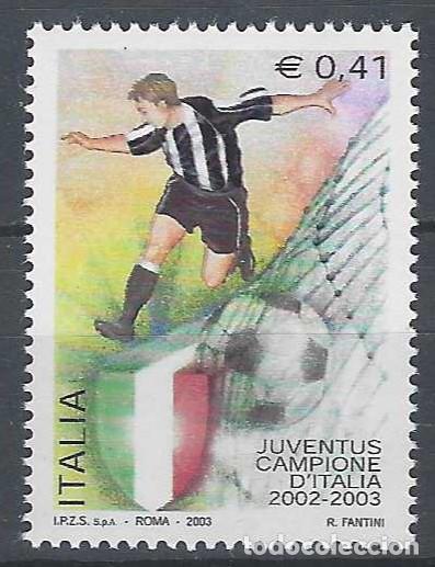 Sellos: ITALIA 2003 - F&Uacute;TBOL, JUVENTUS, CAMPE&Oacute;N DE LA LIGA 2002/03 - MNH**