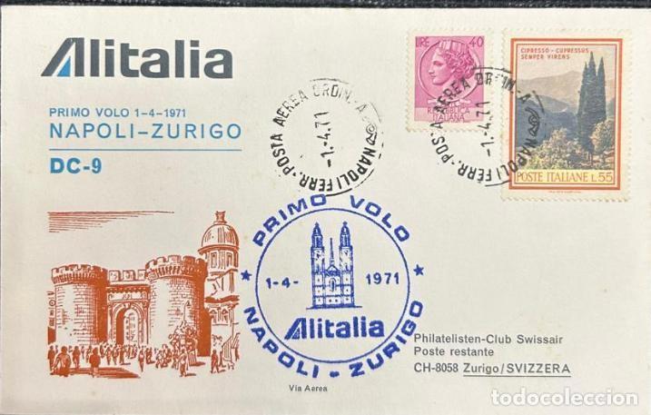 Sellos: TS.)1971, ITALY, FROM NAPLES TO ZURICH, AIRMAIL, WITH TWO STAMPS: THE FIRST FROM THE &rdquo;DEFINITIVE SER