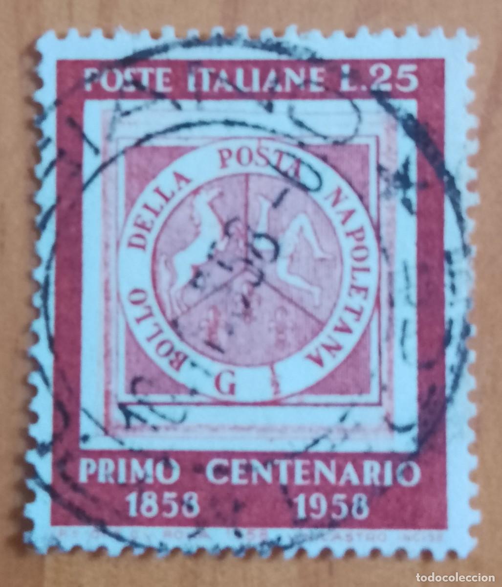 Sellos: ITALIA - V/F L 25 - PRIMER CENTENARIO SELLO POSTAL DE NAPOLES 1858.1958 - VER DESCRIPCI&Oacute;N