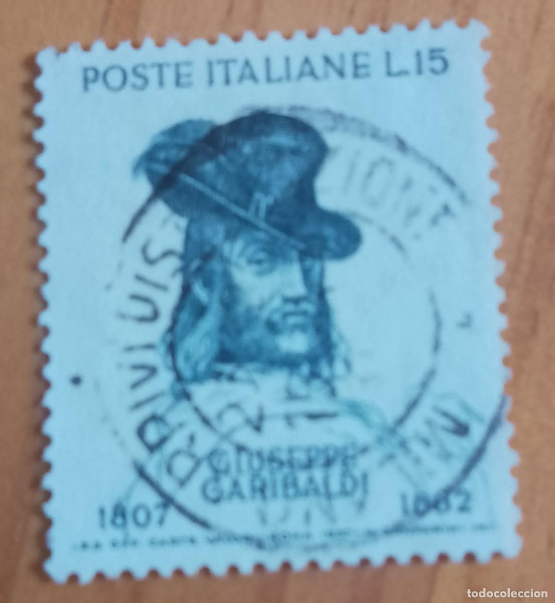 Sellos: ITALIA - V/F L 15 - GIUSEPPE GARIBALDI, 1807.1882 - VER DESCRIPCI&Oacute;NL