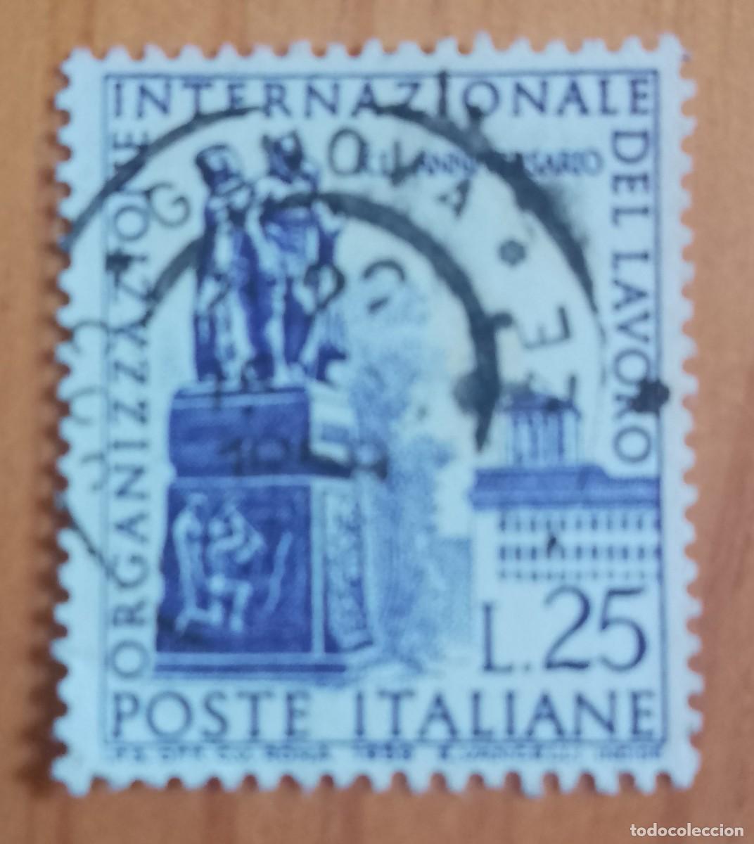 Sellos: ITALIA - V/F L 25 - A&Ntilde;O 1959 - 40 ANIVERSARIO ORGANIZACIONES INTERNACIONALES DEL TRABAJO