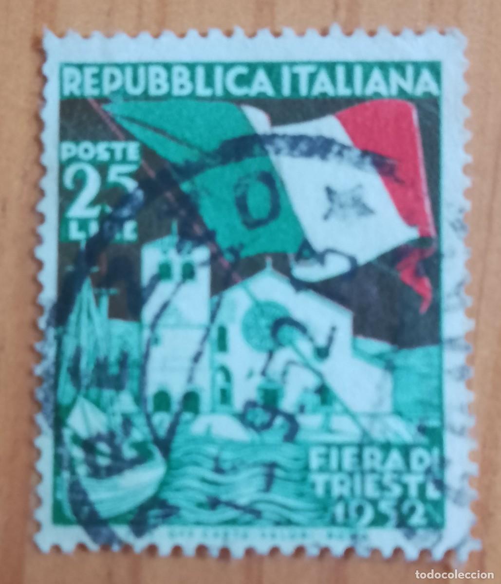 Sellos: ITALIA - V/F 25 LIRE - A&Ntilde;O 1952, FERIA DE TRIESTE