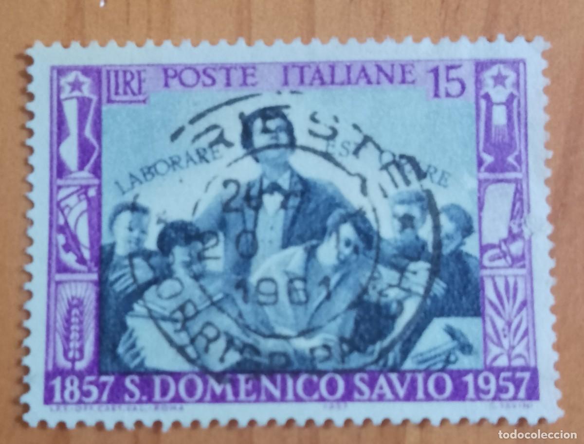 Sellos: ITALIA - V/F 15 LIRE - 1857 S, DOMENICO SAVIO 1957 - VER DESCRIPCI&Oacute;N